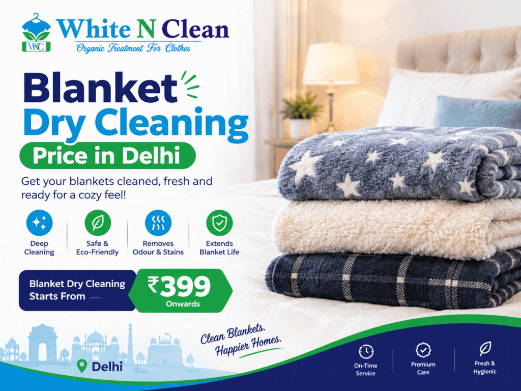 Blanket Dry Cleaning Price in Delhi